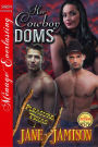 Her Cowboy Doms [Pleasure, Texas 1] (Siren Publishing Menage Everlasting)