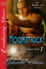 Moonstruck [Along Came Fate 1] (Siren Publishing Everlasting Classic ManLove)