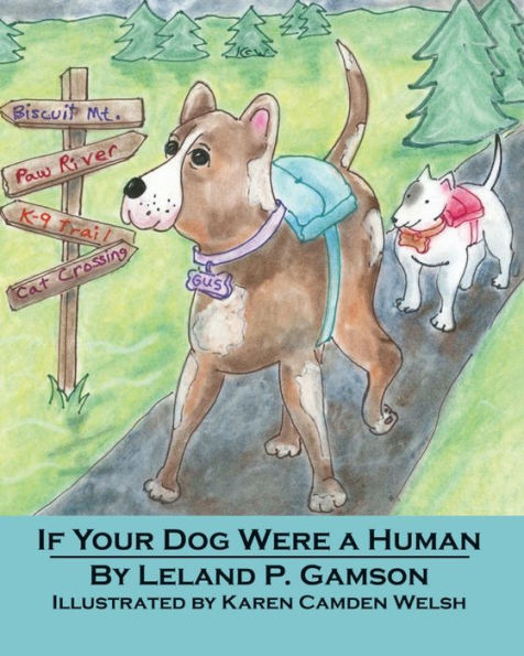 If Your Dog Were a Human