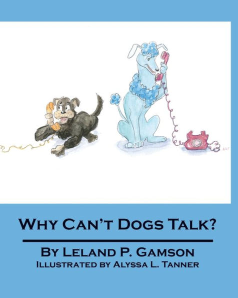 Why Can't Dogs Talk?