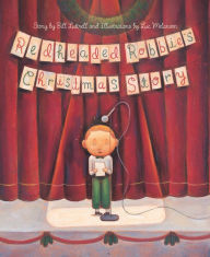 Title: Redheaded Robbie's Christmas Story, Author: William Luttrell