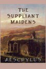 The Suppliant Maidens