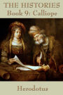 The Histories Book 9: Calliope