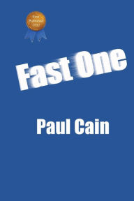 Title: Fast One, Author: Paul Cain