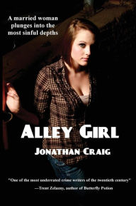 Title: Alley Girl, Author: Jonathan Craig