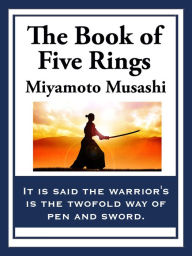 Title: The Book of Five Rings, Author: Miyamoto Musashi