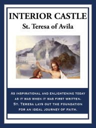 Title: Interior Castle, Author: Saint Teresa of Avila