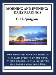 Title: Morning and Evening: Daily Readings, Author: C. H. Spurgeon