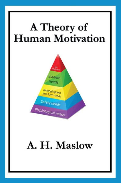 A Theory of Human Motivation