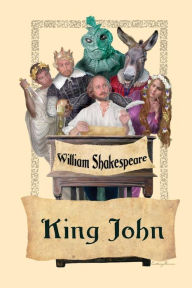 Title: King John, Author: William Shakespeare