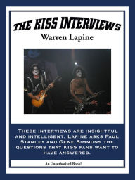 Title: The KISS Interviews, Author: Warren Lapine