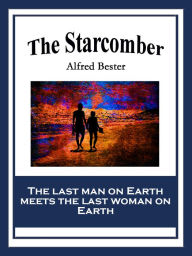 Title: The Starcomber, Author: Alfred Bester