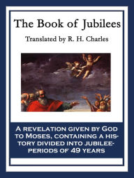 Title: The Book of Jubilees, Author: R. H. Charles