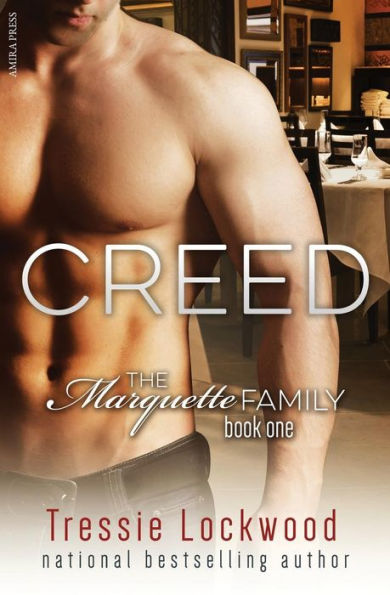 Creed (The Marquette Family Book One)