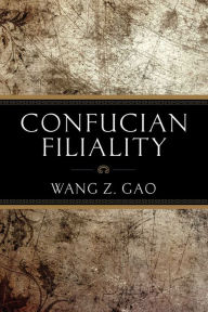 Title: Confucian Filiality, Author: Wang Gao