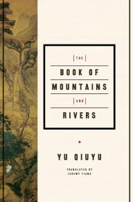 Title: The Book of Mountains and Rivers, Author: Vincent J Hearing