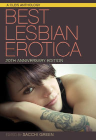 Title: Best Lesbian Erotica of the Year, Author: Sacchi Green