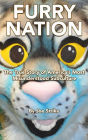 Furry Nation: The True Story of America's Most Misunderstood Subculture