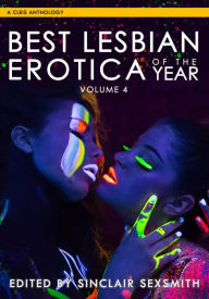 Title: Best Lesbian Erotica of the Year, Author: Sinclair Sexsmith