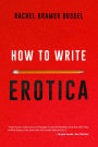 How to Write Erotica