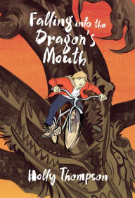 Title: Falling into the Dragon's Mouth, Author: Holly Thompson