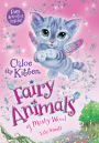 Chloe the Kitten (Fairy Animals of Misty Wood Series)