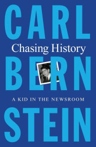 Download free books online nook Chasing History: A Kid in the Newsroom iBook FB2