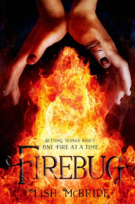 Title: Firebug, Author: Lish McBride