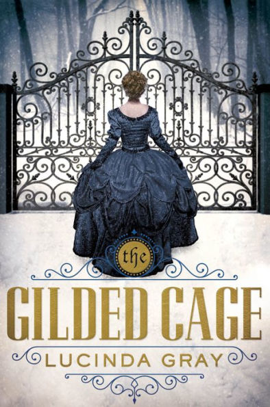 The Gilded Cage