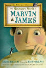 The Miniature World of Marvin and James (The Masterpiece Adventures Series #1)