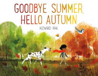 Title: Goodbye Summer, Hello Autumn, Author: Kenard Pak
