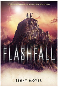 Title: Flashfall, Author: Jenny Moyer