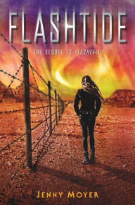 Title: Flashtide: The sequel to Flashfall, Author: Jenny Moyer