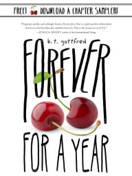 Title: Forever for a Year Chapter Sampler, Author: B. T. Gottfred