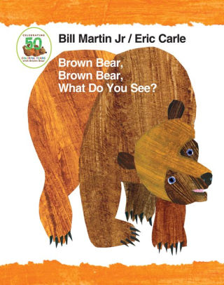 Brown Bear Brown Bear What Do You See 50th Anniversary Edition Padded Board Bookboard Book - 