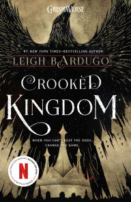 Crooked Kingdom (Six of Crows Series #2)