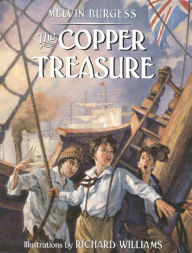 Title: The Copper Treasure, Author: Melvin Burgess