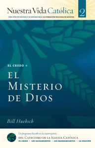 Title: El Misterio de Dios (CREDO), Author: Bill Huebsch