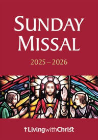 Title: 2025-2026 Living with Christ Sunday Missal, Author: Living with Christ