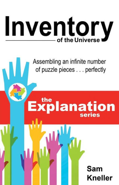 Inventory of the Universe: Assembling an Infinite Number Puzzle Pieces ... Perfectly