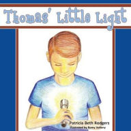 Title: Thomas' Little Light, Author: Patricia Beth Rodgers