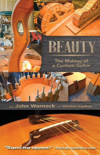 Beauty: The Making of a Custom Guitar