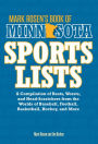 Mark Rosen's Book of Minnesota Sports Lists: A Compilation of Bests, Worsts, and Head-Scratchers from the Worlds of Baseball, Football, Hockey, Basketball, Fishing, Curling, and More