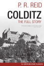 Colditz: The Full Story