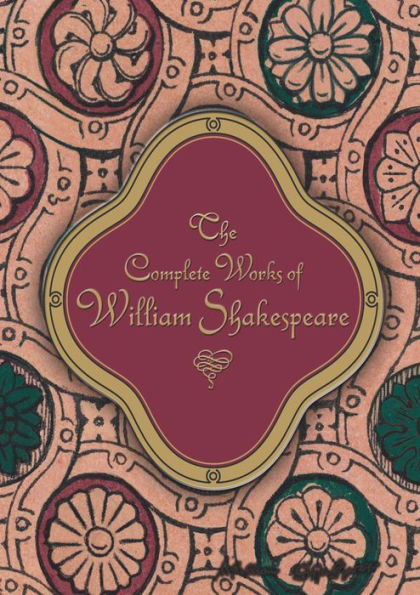 The Complete Works of William Shakespeare