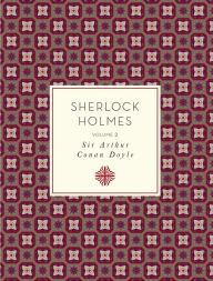 Sherlock Holmes: Volume 2