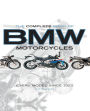 The Complete Book of BMW Motorcycles: Every Model Since 1923