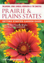 Prairie & Plains States Getting Started Garden Guide: Grow the Best Flowers, Shrubs, Trees, Vines & Groundcovers (PagePerfect NOOK Book)