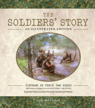 Title: The Soldiers' Story: An Illustrated Edition: Vietnam in Their Own Words (PagePerfect NOOK Book), Author: Ron Steinman