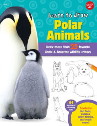 Title: Learn to Draw Polar Animals: Draw more than 25 favorite Arctic and Antarctic wildlife critters, Author: Robbin Cuddy